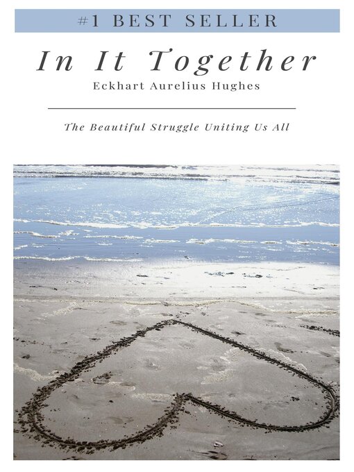 Title details for In It Together by Eckhart Aurelius Hughes - Available